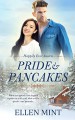 Pride & Pancakes (Happily Ever Austen, #1) - Ellen Mint