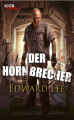 Der Hornbrecher: Festa Extrem - Edward Lee