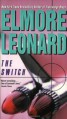 The Switch - Elmore Leonard