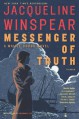 Messenger of Truth - Jacqueline Winspear