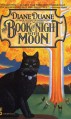 The Book of Night with Moon - Kathryn Parise, Diane Duane