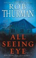 All Seeing Eye - Rob Thurman