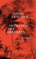 Frühling der Barbaren - Jonas Lüscher