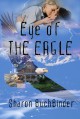 Eye of the Eagle - Sharon Buchbinder