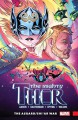 The Mighty Thor Vol. 3: Asgard/shi'ar War - Jason Aaron