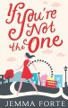 If You're Not the One - Jemma Forte