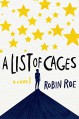 A List of Cages - Robin Roe