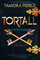 Tortall: A Spy's Guide - Tamora Pierce, Julie Holderman, Timothy Liebe, Megan Messinger