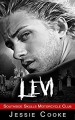 LEVI: Southside Skulls Motorcycle Club (Southside Skulls MC Romance Book 5) - Jessie Cooke, J. S. Cooke