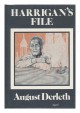 Harrigan's File - August Derleth