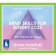 Mind Skills for Weight Loss - Ann Marshall