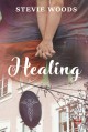 Healing - Stevie Woods