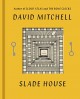 Slade House: A Novel - David Mitchell