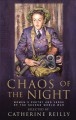 Chaos of the Night: Women's Poetry and Verse of the Second World War - Catherine Reilly