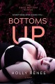 Bottoms up - Holly Renee