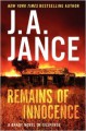 Remains of Innocence: A Brady Novel of Suspense - J.A. Jance