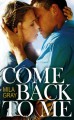 Come Back To Me - Mila Gray