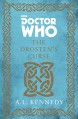 Doctor Who: The Drosten's Curse - A. L. Kennedy