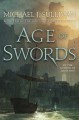 Age of Swords: Book Two of The Legends of the First Empire - Michael J. Sullivan