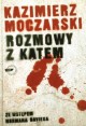 Rozmowy z katem - Kazimierz Moczarski