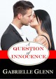 A Question of Innocence - Gabrielle Glenn