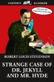 Strange Case of Dr. Jekyll and Mr. Hyde - Robert Louis Stevenson