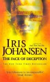 The Face Of Deception - Iris Johansen