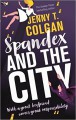 Spandex and the City - Jenny T. Colgan