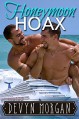 Honeymoon Hoax - Devyn Morgan