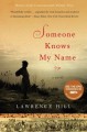 Someone Knows My Name: A Novel - Lawrence Hill