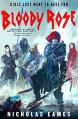 Bloody Rose (The Band #2) - Nicholas Eames