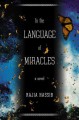 In the Language of Miracles - Rajia Hassib