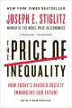 The Price of Inequality: How Today's Divided Society Endangers Our Future - Joseph E. Stiglitz