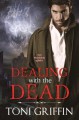 Dealing with the Dead (The Thompson Agency Book 1) - eXtasy Books