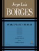 Shakespeare's Memory - Jorge Luis Borges