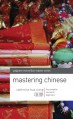 Mastering Chinese - Catherine Hua Xiang