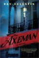 The Axeman - Ray Celestin