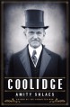 Coolidge - Amity Shlaes