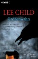 Größenwahn: Ein Jack-Reacher-Roman (German Edition) - Lee Child, Marie Rahn