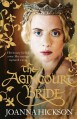 The Agincourt Bride - Joanna Hickson