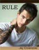 Rule - Jay Crownover