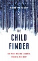 The Child Finder (Naomi Cottle #1) - Rene Denfeld