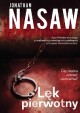 Lęk pierwotny - Jonathan Nasaw, Emilia Skowrońska