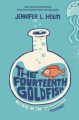 The Fourteenth Goldfish - Jennifer L. Holm