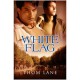 White Flag - Thom Lane