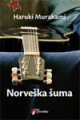 Norveška šuma - Haruki Murakami