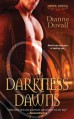 Darkness Dawns - Dianne Duvall