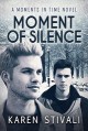 Moment Of Silence - Karen Stivali