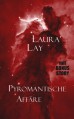 Pyromantische Affäre - Laura Lay