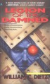 Legion of the Damned - William C. Dietz